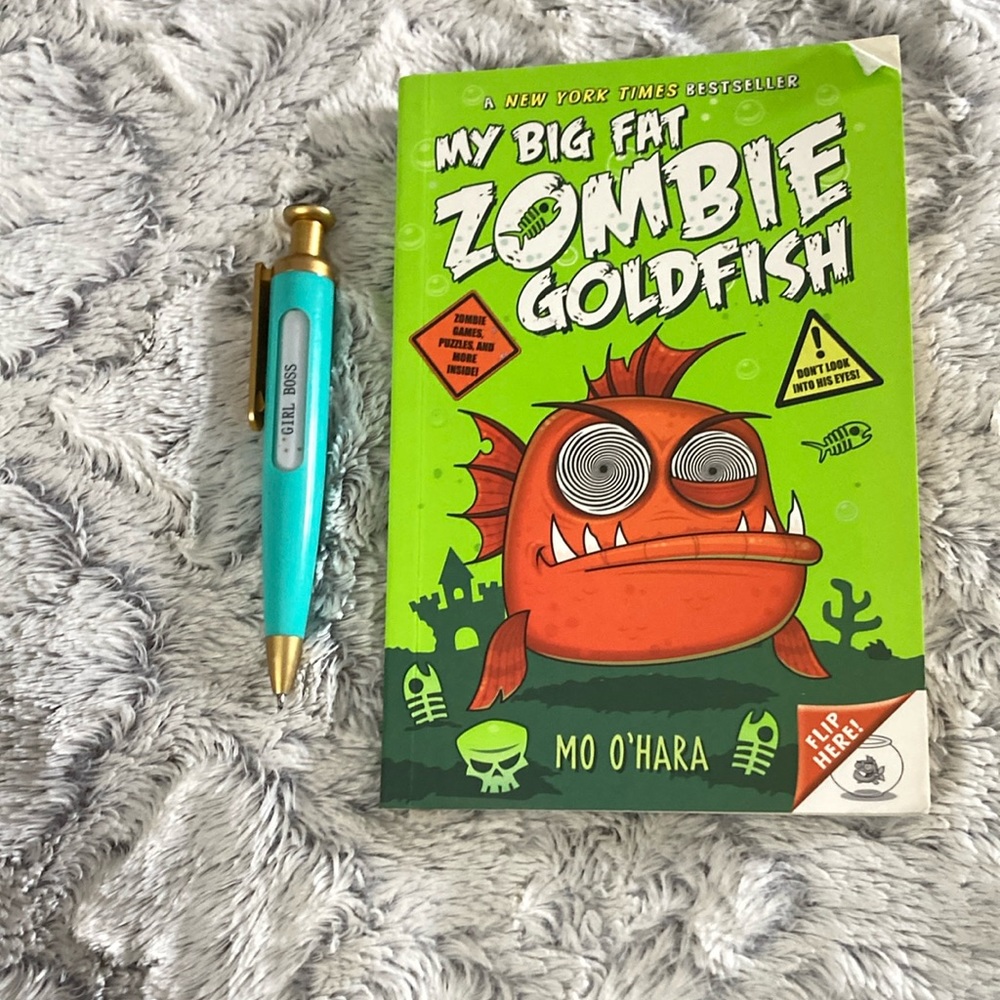 My Big Fat Zombie Goldfish written by Mo O’Hara